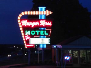 Munger Moss Motel - Awesome neon sign!